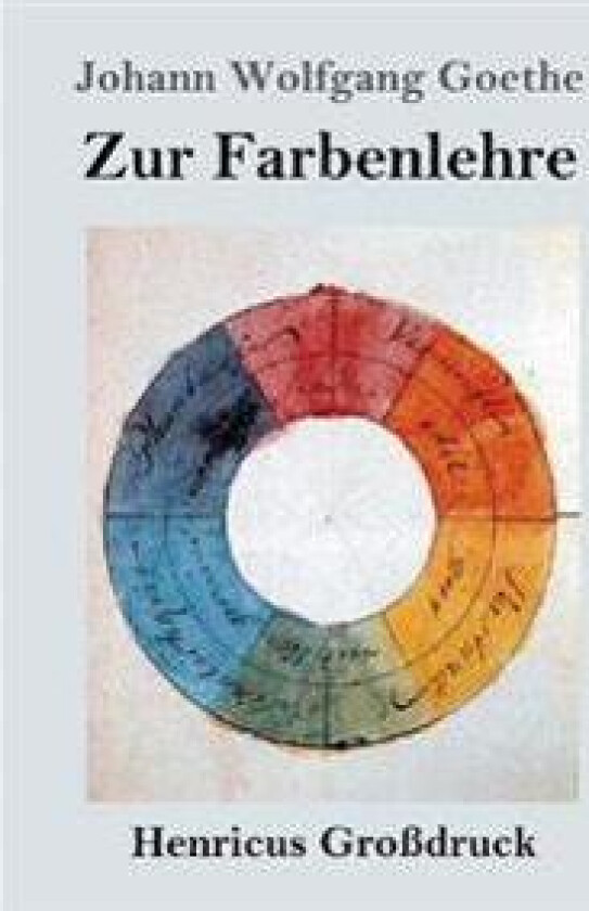 Zur Farbenlehre (Großdruck)