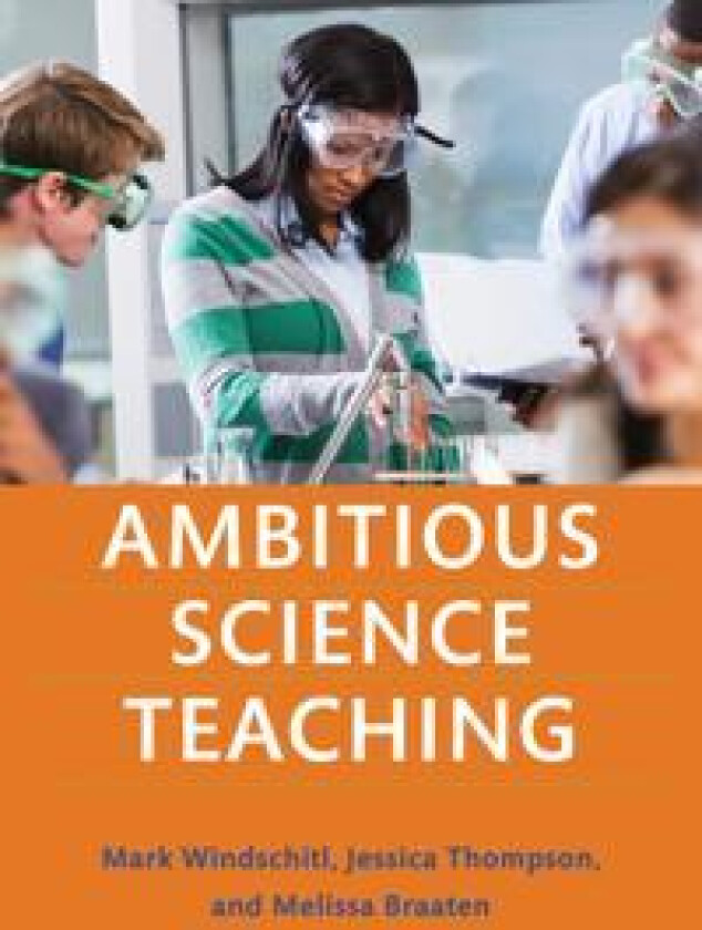 Ambitious Science Teaching