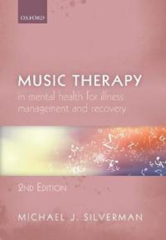 Music therapy in mental health for illness management and recovery