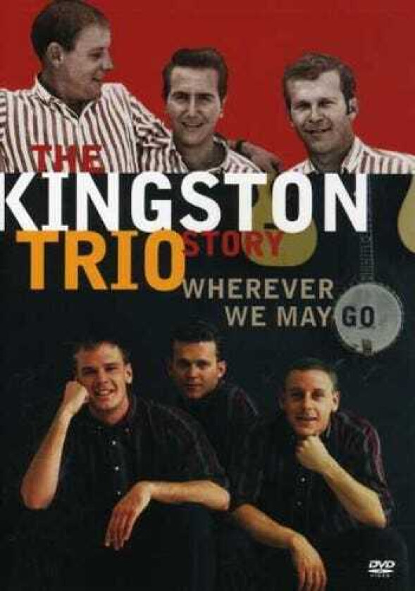 Kingston Trio Story: Wherever We May Go DVD