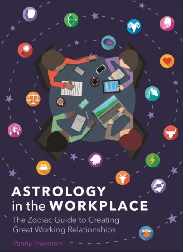 Astrology in the Workplace av Penny Thornton