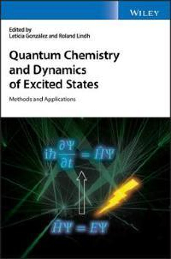 Bilde av Quantum Chemistry and Dynamics of Excited States