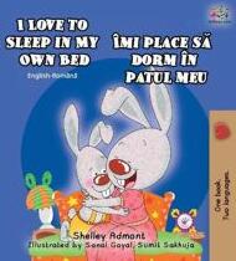 I Love to Sleep in My Own Bed (English Romanian Bilingual Book)