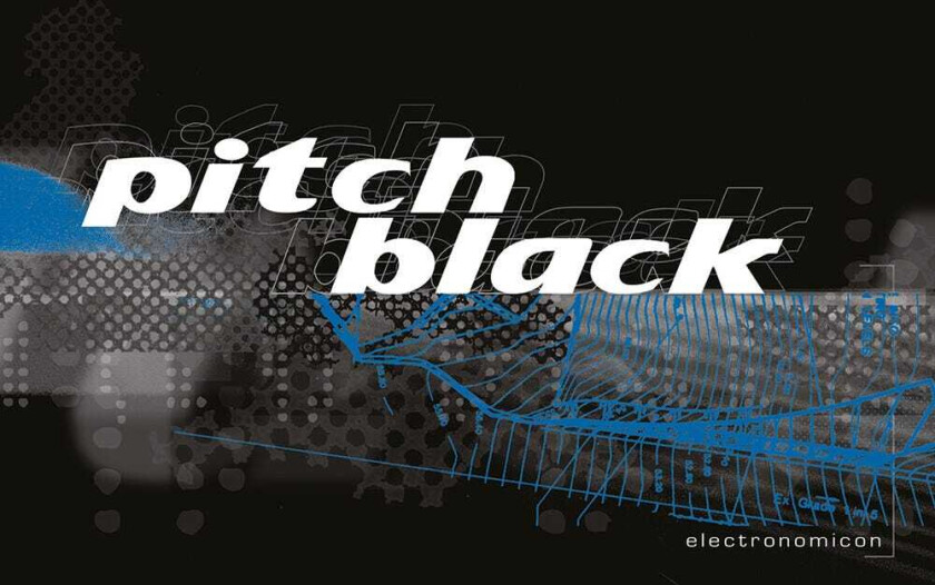Pitch Black Electronomicon LP/Vinyl