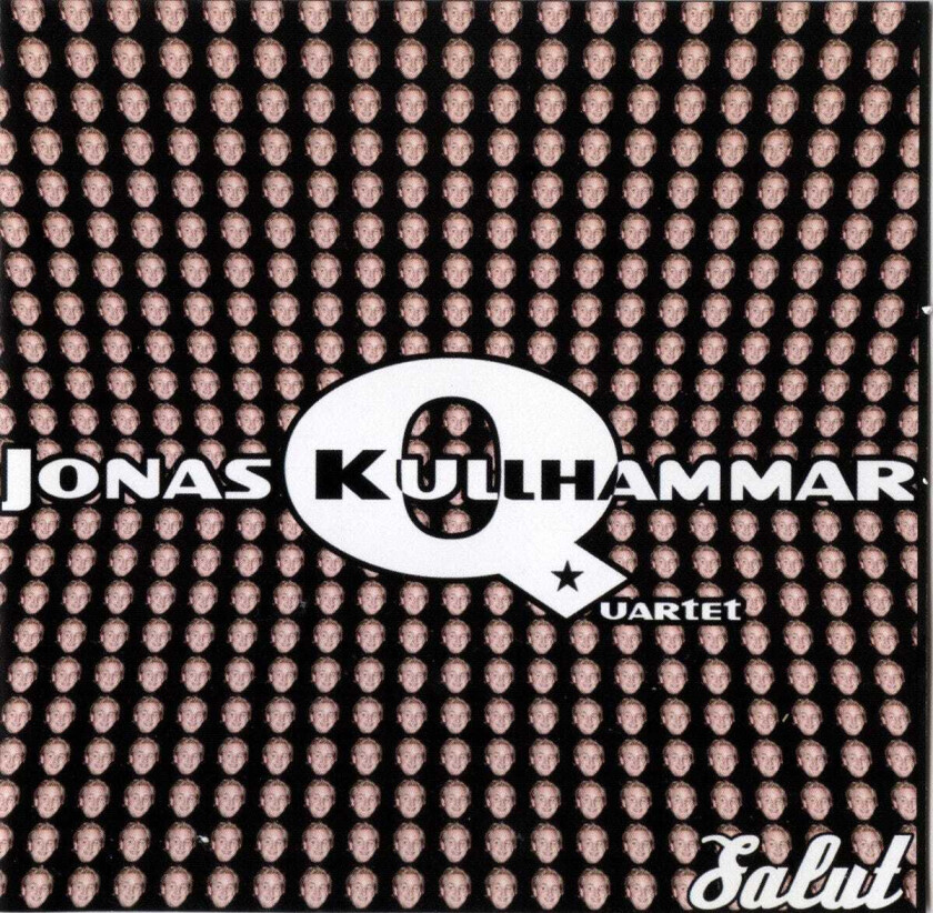 Jonas Kullhammar Salut CD