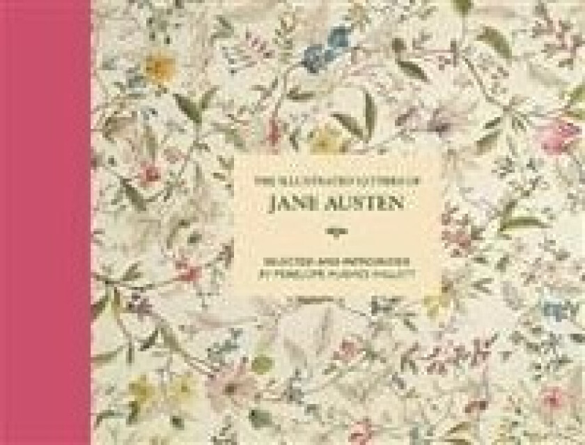 The Illustrated Letters of Jane Austen av Penelope Hughes-Hallett
