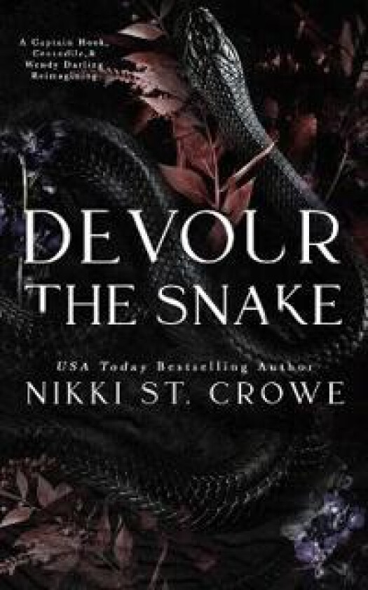 Devour the Snake: A Captain Hook, Crocodile, and Wendy Darling Reimagining