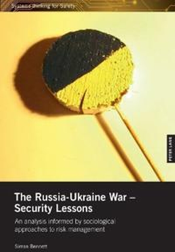 The Russia-Ukraine War – Security Lessons