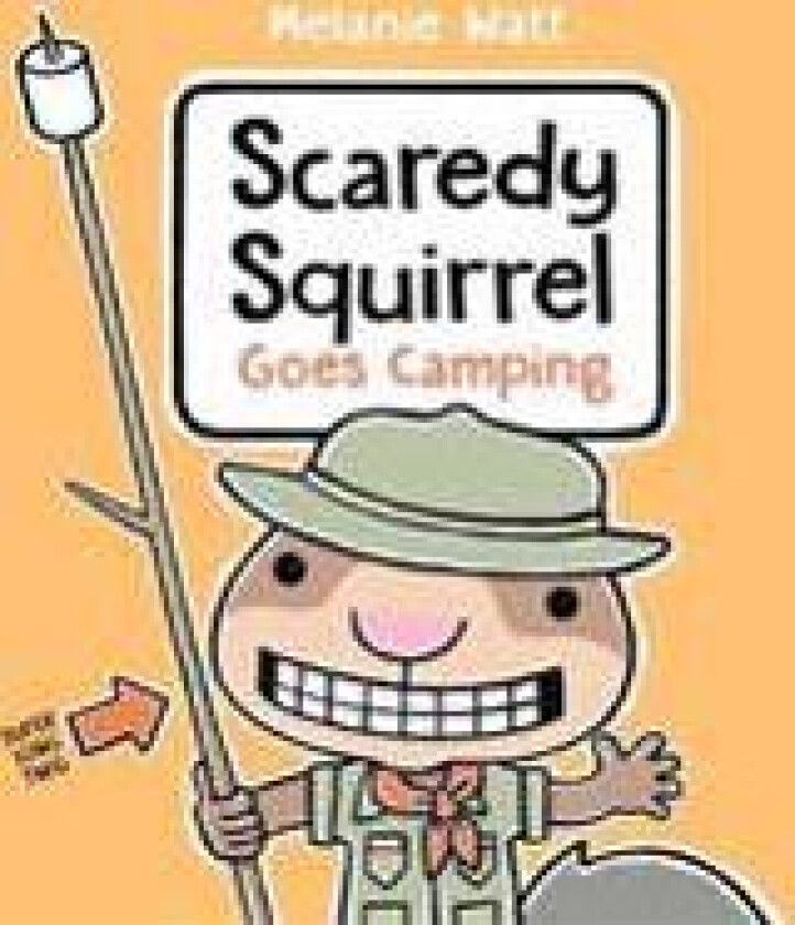 Scaredy Squirrel Goes Camping