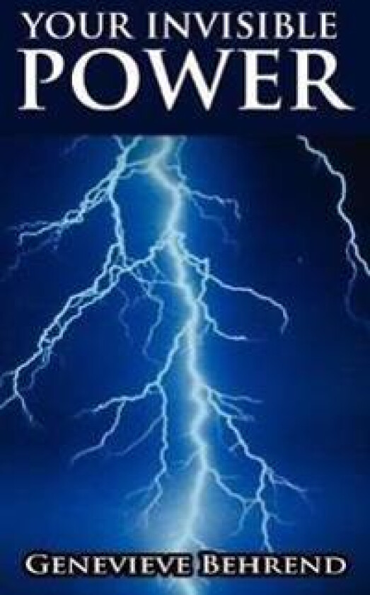 Your Invisible Power