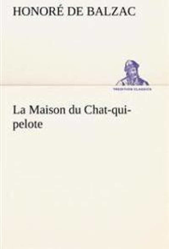 La Maison du Chat-qui-pelote