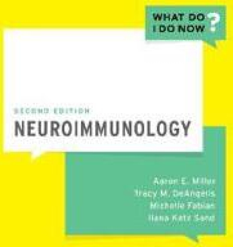 Neuroimmunology - Miller, Aaron E.