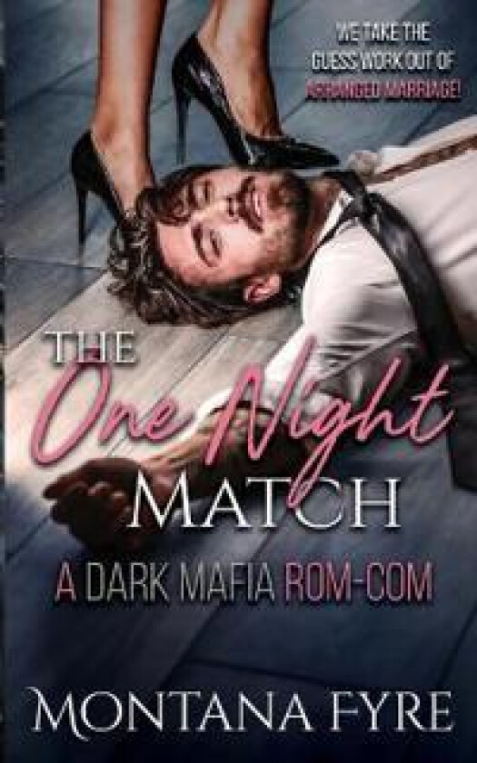 The One Night Match