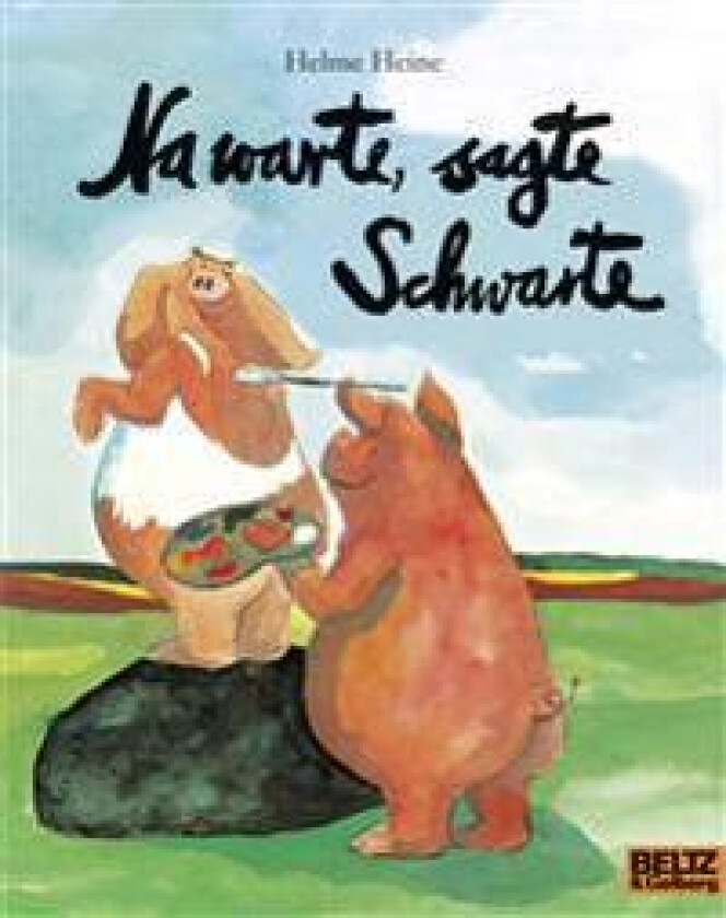 NA WARTE SAGTE SCHWARTE