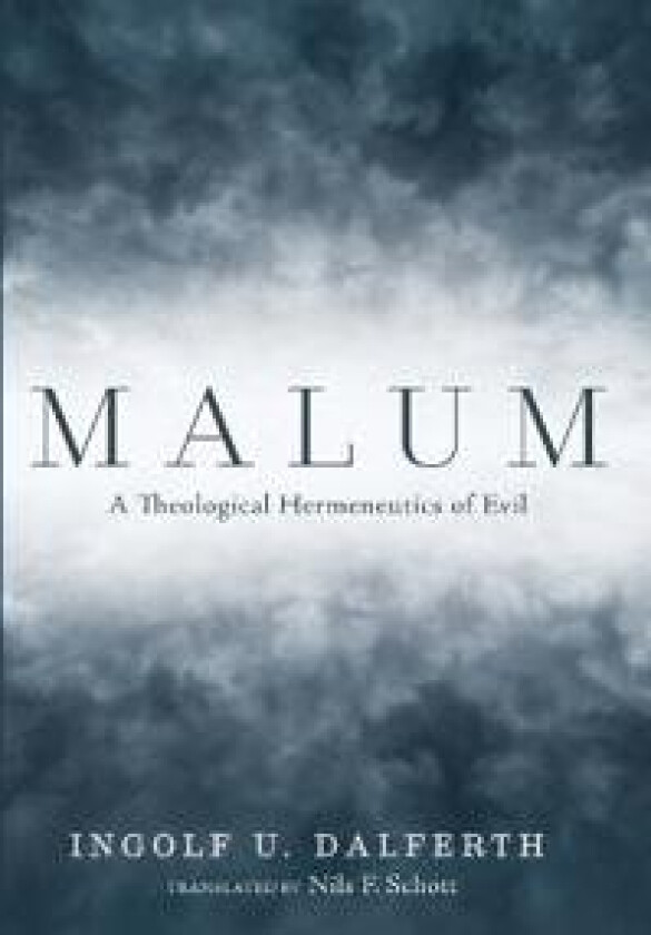 Malum - Dalferth, Ingolf U
