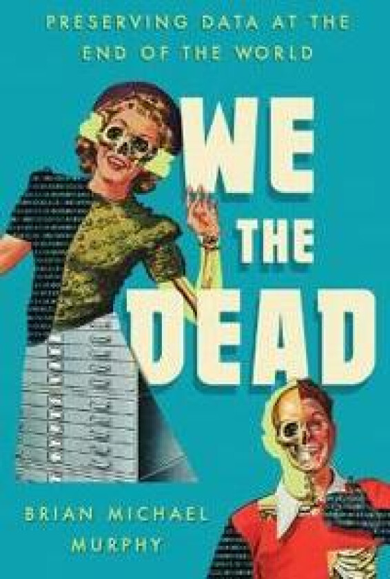 We the Dead