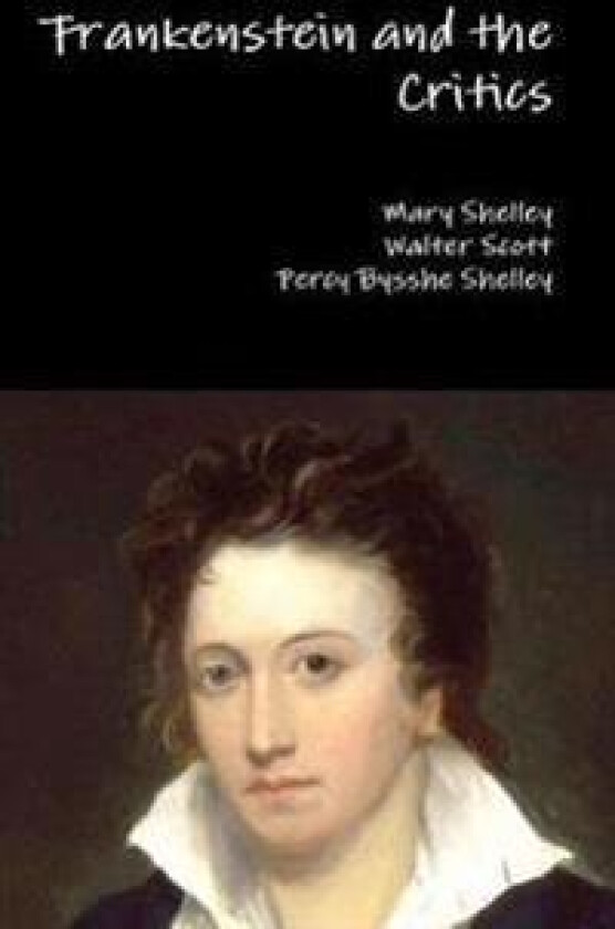 Frankenstein and the Critics