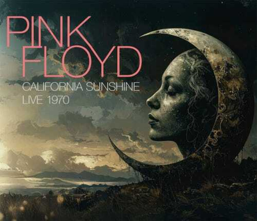 Pink Floyd California Sunshine Live 1970 CD