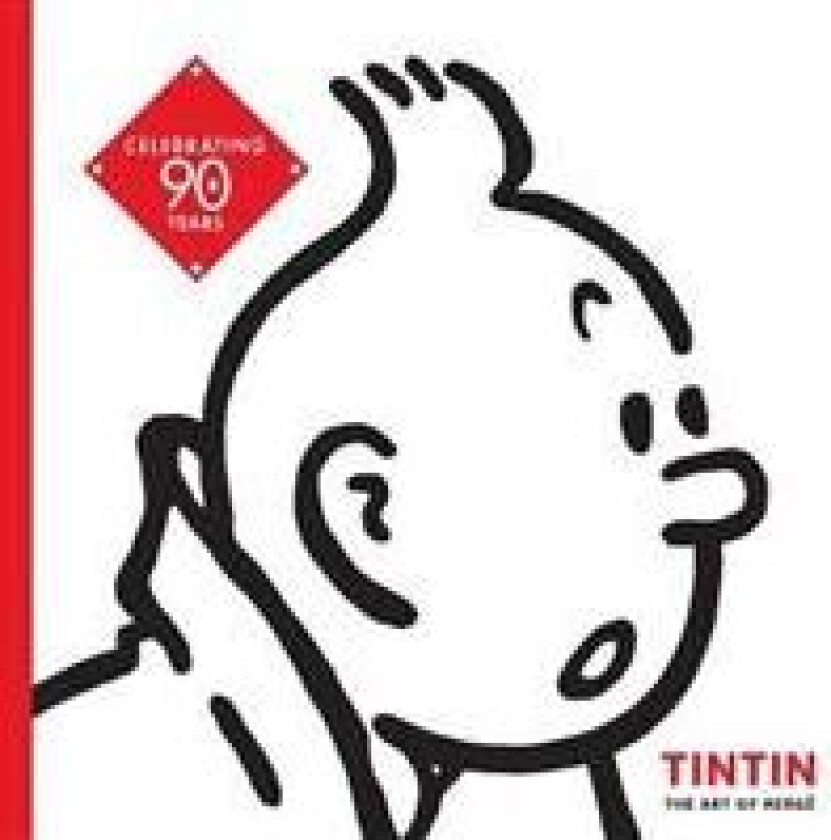 Tintin: The Art of Herge av Michel Daubert, Herge Museum