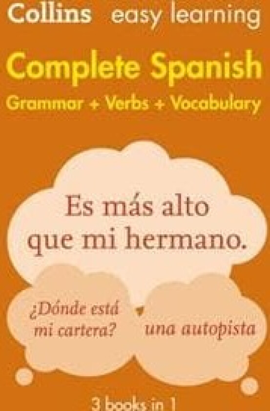 Easy Learning Spanish Complete Grammar, Verbs and av Collins Dictionaries