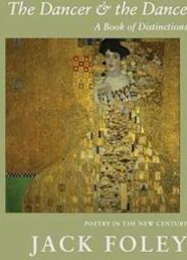 The Dancer and the Dance: A Book of Distinctions