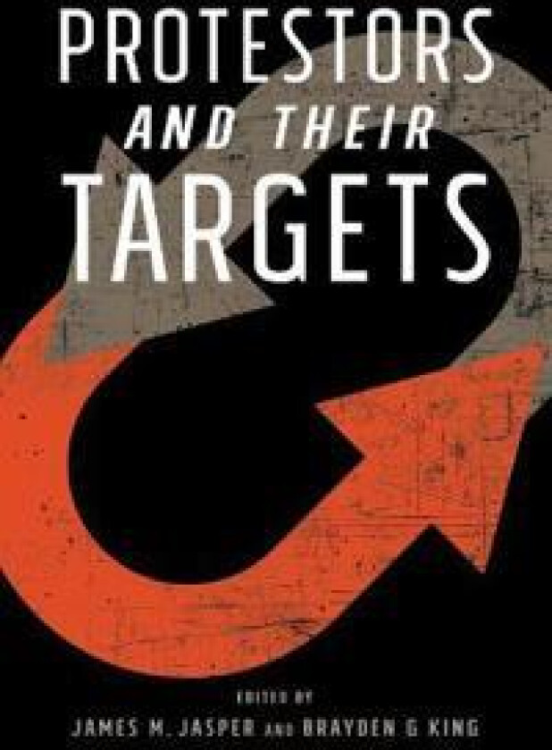 Protestors and Their Targets