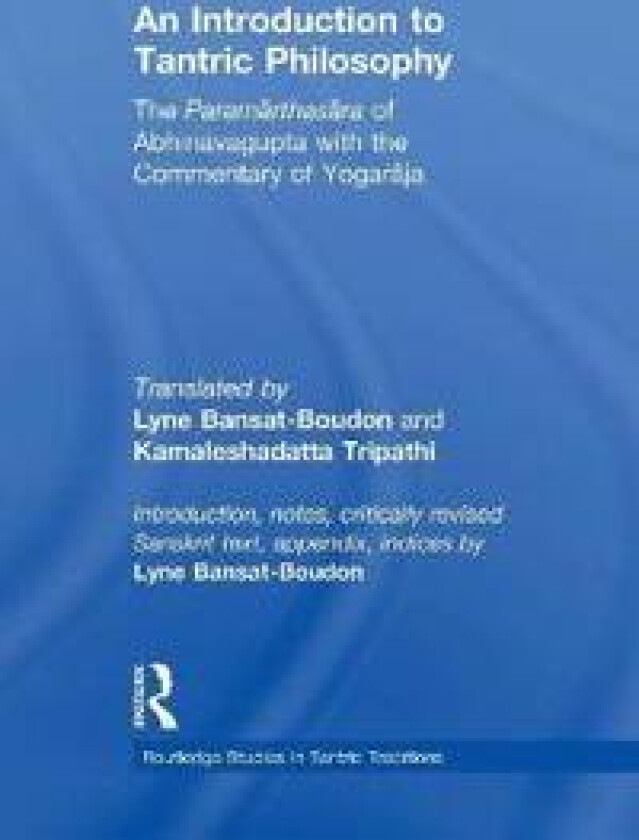 An Introduction to Tantric Philosophy