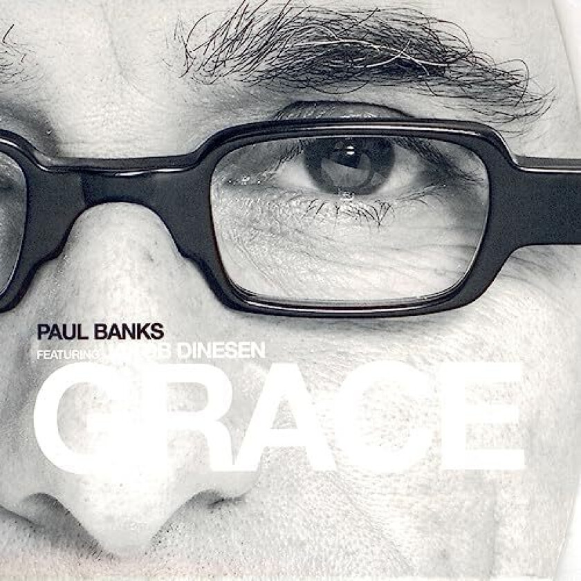 Paul Banks Grace CD