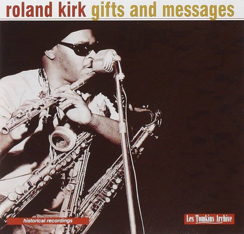 Roland Kirk Gifts And Messages CD