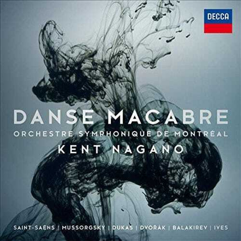 Kent Nagano, Orchestre Symphonique De Montréal Danse Macabre CD