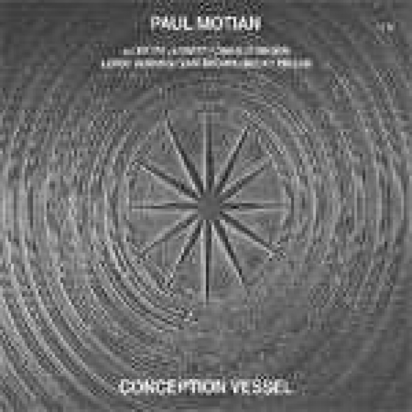 Paul Motian Conception Vessel CD