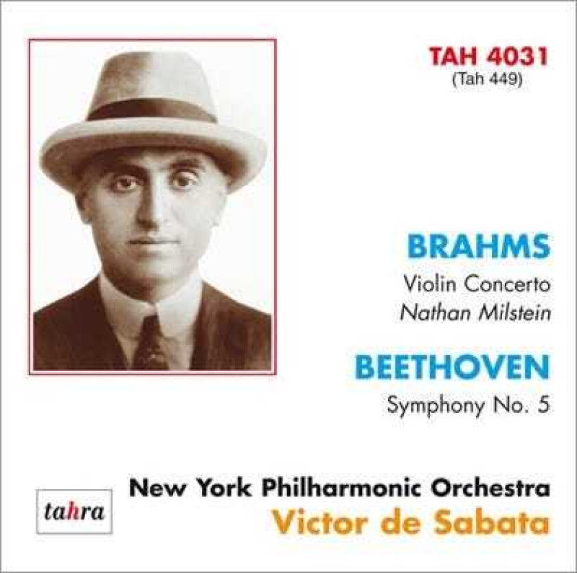 Nathan Milstein, New York Philharmonic Orchestra, Victor De Sabata Beethoven: Symphony No 5; Brahms: Violin Concerto CD
