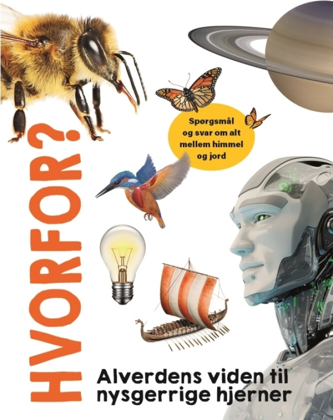 Hvorfor? Alverdens viden til nysgerrige hjerner