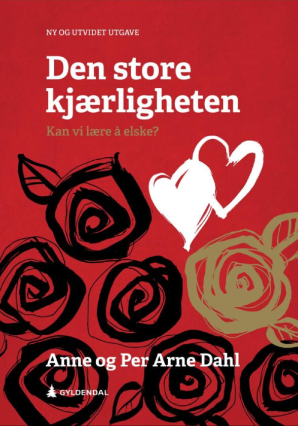 Den store kjærligheten av Anne Dahl, Per Arne Dahl