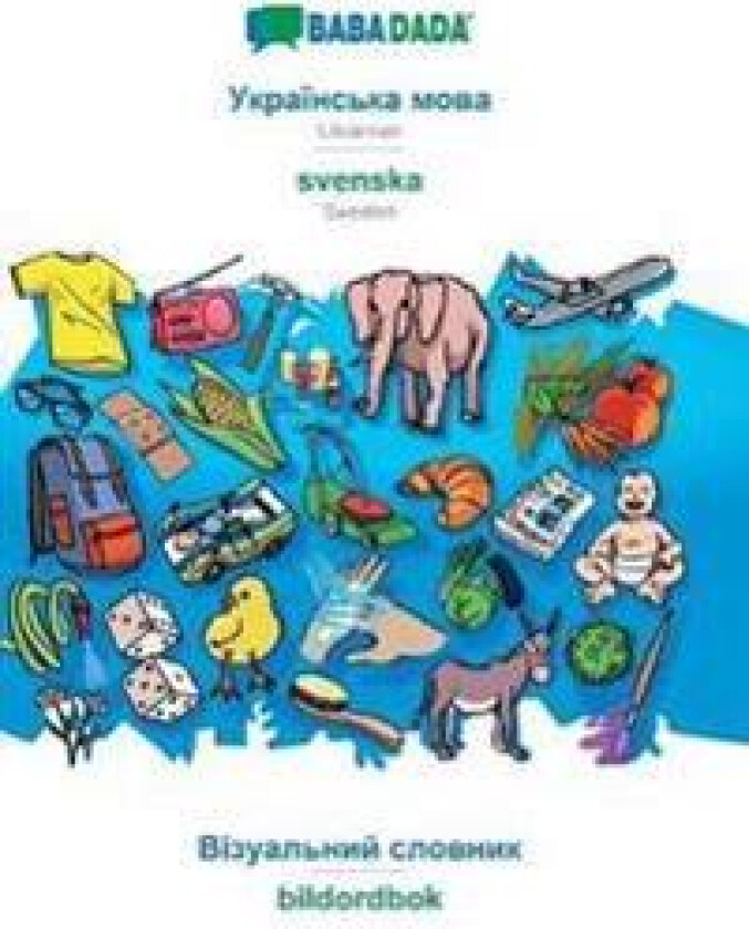 Ukrainian (in cyrillic script) - svenska, visual dictionary
