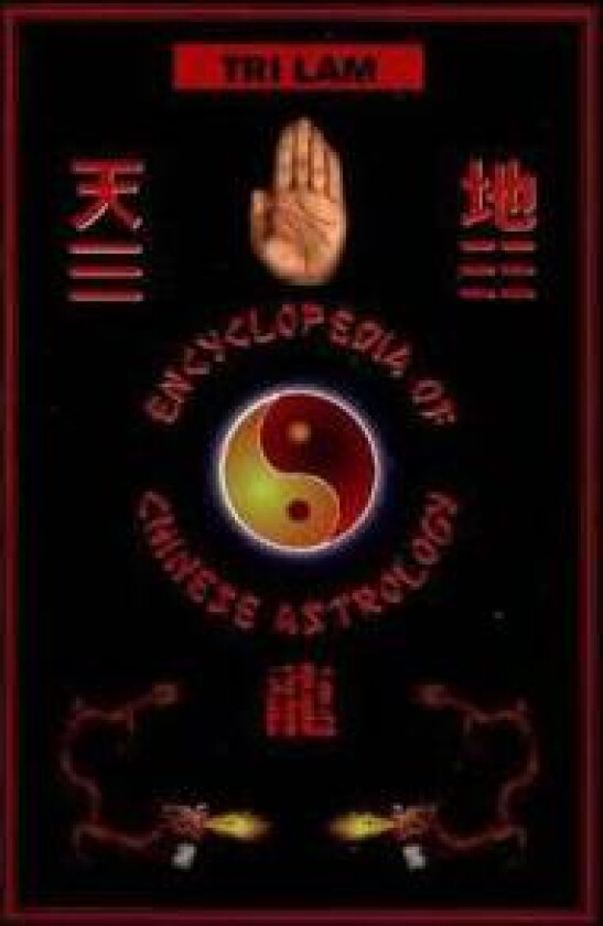 Encyclopedia of Chinese Astrology