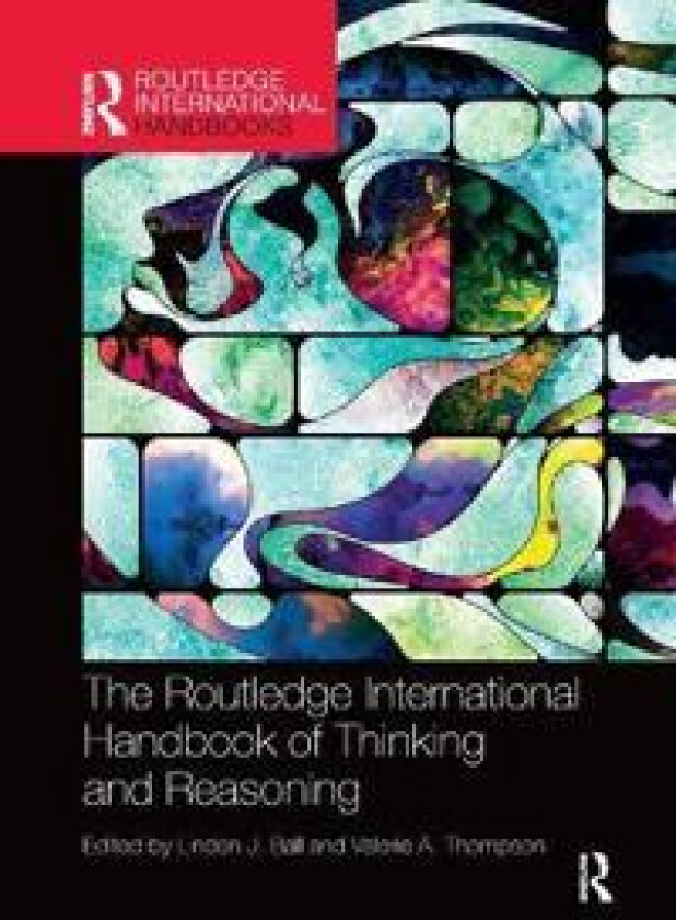 International Handbook of Thinking and Reasoning