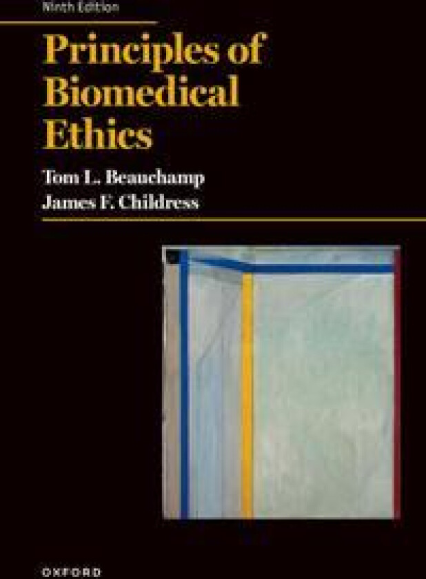 Principles of Biomedical Ethics, 9e