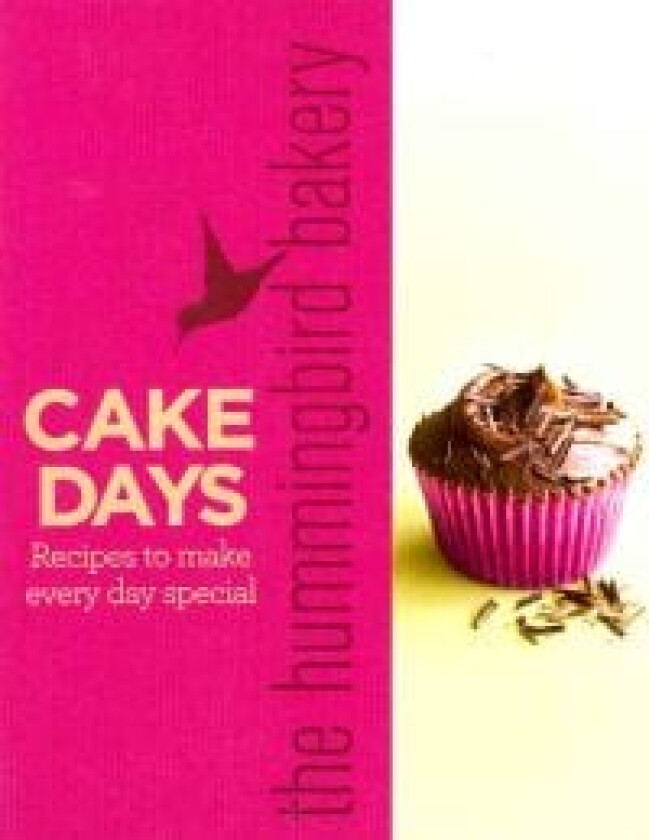 The Hummingbird Bakery Cake Days av Tarek Malouf
