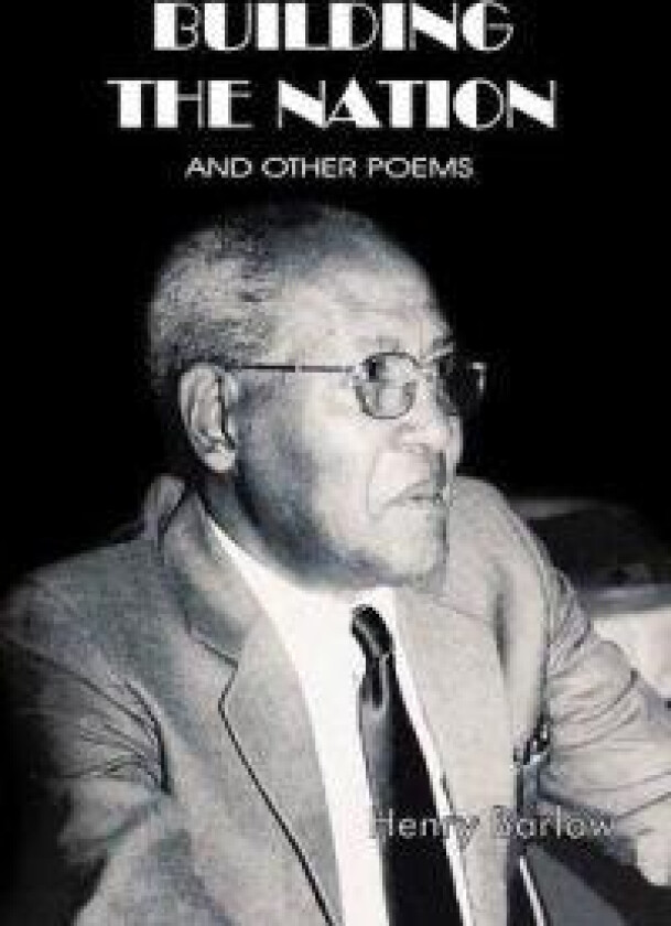 Building the Nation and Other Poems