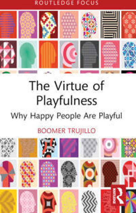 The Virtue of Playfulness