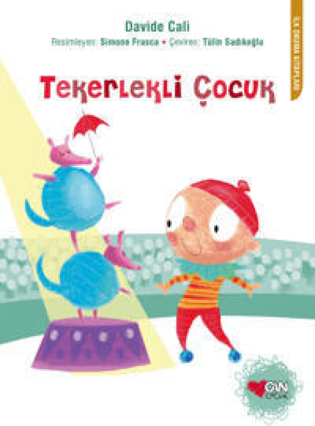The Boy With Wheels (Turkiska)