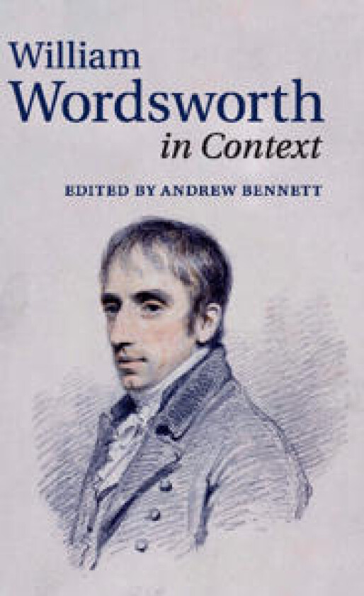 William Wordsworth in Context