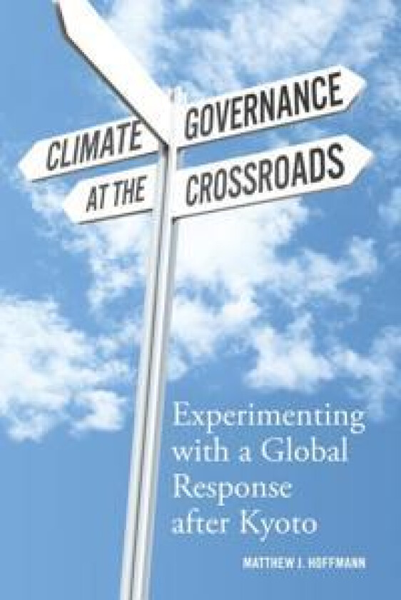 Climate Governance at the Crossroads