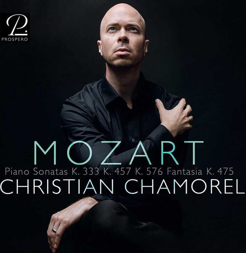Christian Chamorel Mozart: Piano Sonatas CD