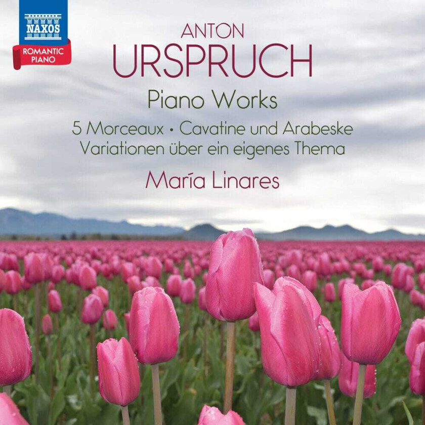 Maria Linares, Anton Urspruch Urspruch: Piano Works CD