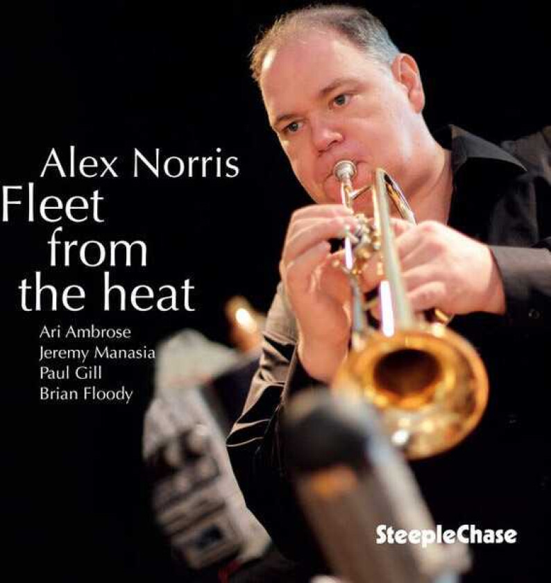 Alex Norris Fleet From The Heat CD