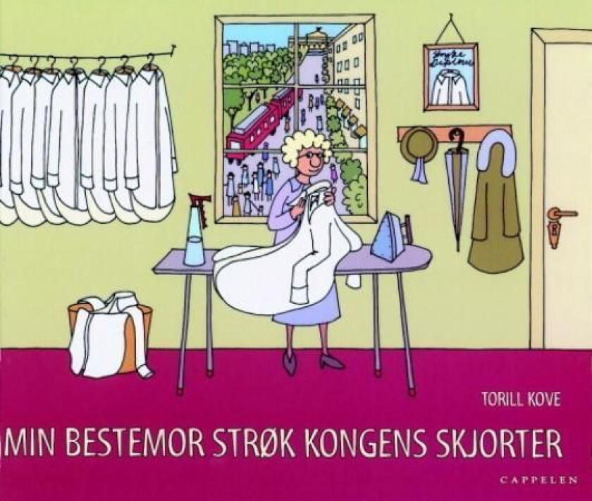 Min bestemor strøk kongens skjorter av Torill Kove