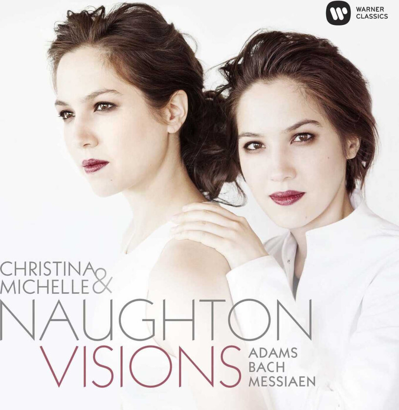 John Adams, Christina Naughton, Michelle Naughton Christina & Michelle Naughton Visions CD