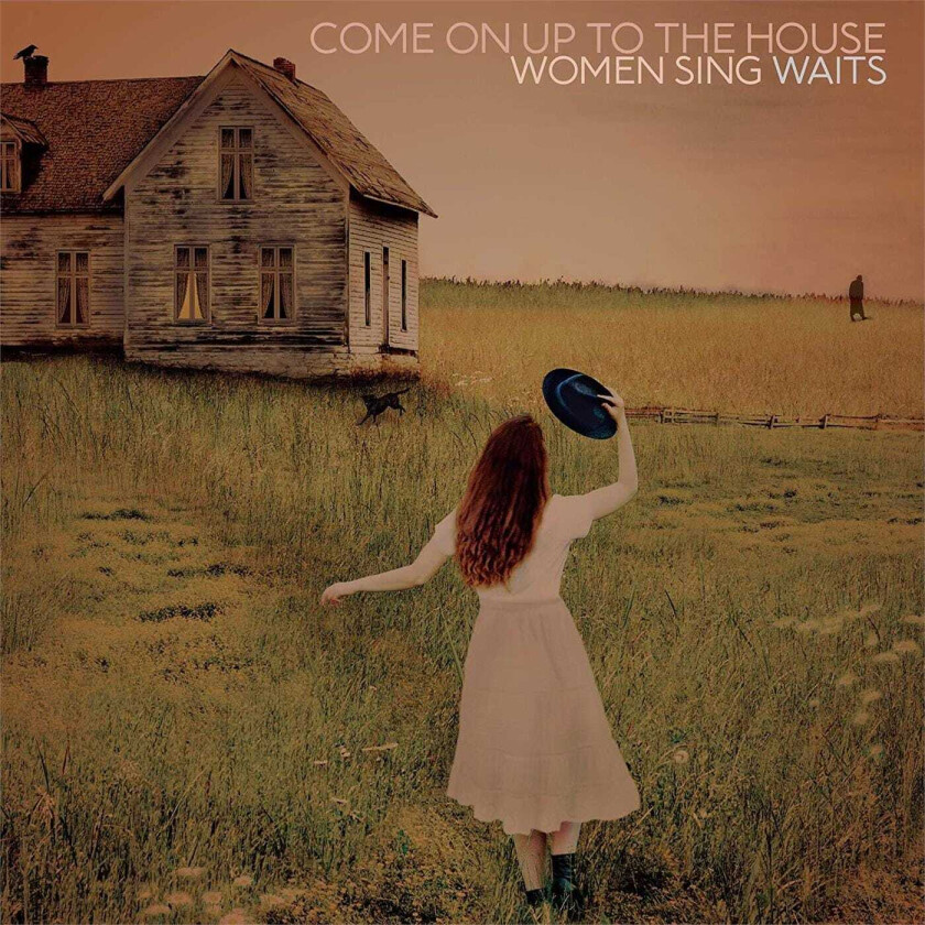 Diverse Country, Diverse Artister, Tom Waits Tribute Come On Up To The House: Women Sing Waits LP/Vinyl